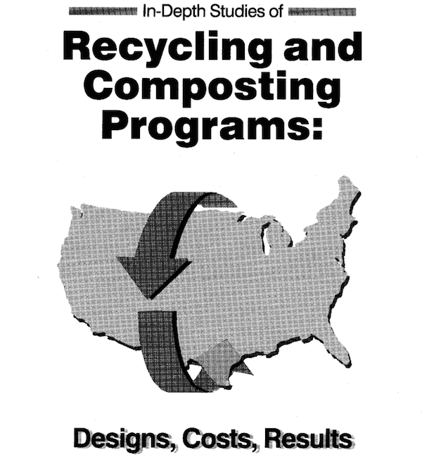 Recyle Study In-Depth Studies of Recycling and Composting Programs: Designs, Costs ...