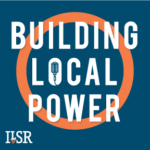 Listen to the Building Local Power podcast