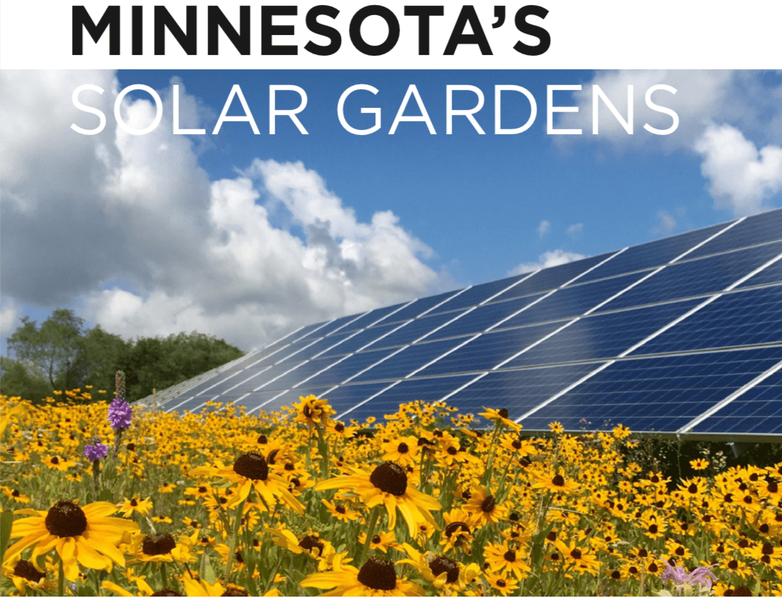 Minnesota's Solar Gardens the Status and Benefits of Community Solar Institute for Local Self